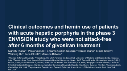 AASLD-Oral-Presentation-Clinical-outcomes-and-hemin-use-of-patients-with-acute-hepatic-porphyria-in-the-phase-3-ENVISION-study-who-were-not-attack-free-after-6-months-of-givosiran-treatment